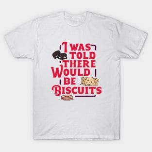 FREE BISCUITS T-Shirt